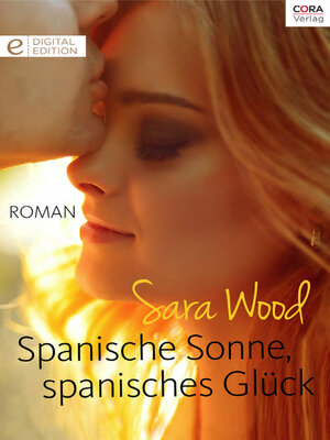 cover image of Spanische Sonne, spanisches Glück